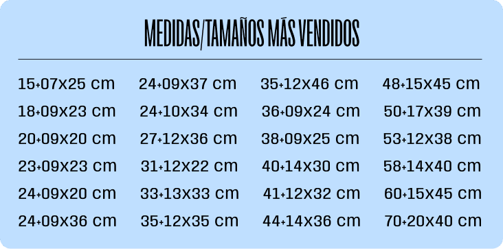 Tabla “Medidas/Tamaños más vendidos” con dimensiones en cm: 15+07x25, 18+09x23, 20+09x20, 23+09x23, 24+09x20, 24+09x36, 24+09x37, 24+10x34, 27+12x36, 31+12x22, 33+13x33, 35+12x35, 35+12x46, 36+09x24, 38+09x25, 40+14x30, 41+12x32, 44+14x36, 48+15x45, 50+17x39, 53+12x38, 58+14x40, 60+15x45, 70+20x40.